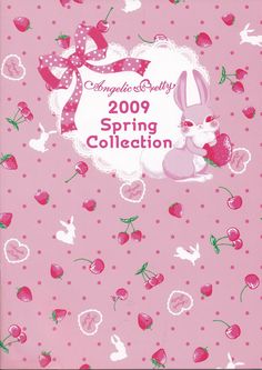 Angelic Pretty 2009 Spring Collection Catalog by Angelic Pretty